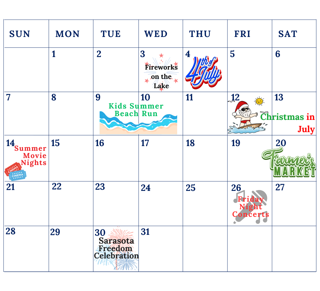 Your Ultimate Guide to July 2024 Events in Sarasota Hanley Homes Group
